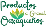 Productos Oaxaqueños a Granel